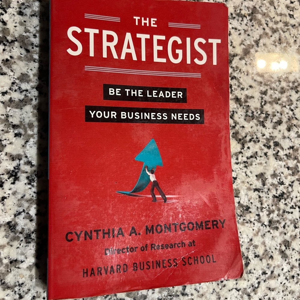 The Strategist by Cynthia A. Montgomery